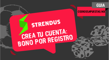 Strendus registro: Recibe 1.000 MXN en freebets por completar tu registro