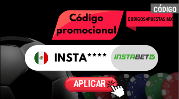 Código promocional Instabet México: hasta $6000 MXN en 2024